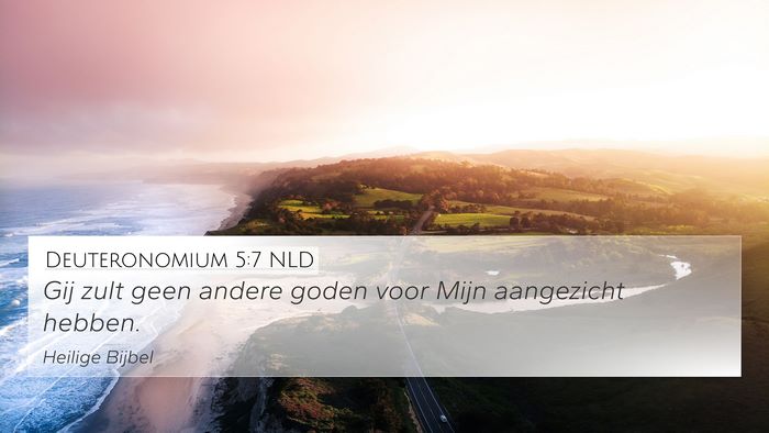 Deuteronomium 5:7 NLD Bible Verse Image