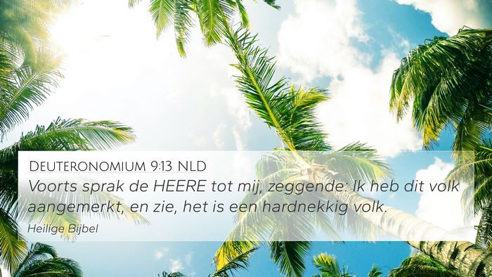 Deuteronomium 9:13 NLD 4K Wallpaper - Voorts sprak de HEERE tot mij, zeggende: Ik heb - 4K Wallpaper Bible Verse