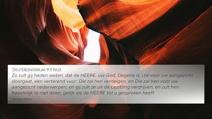 Deuteronomium 9:3 NLD 4K Wallpaper - Zo zult gij heden weten, dat de HEERE, uw God, - 4K Wallpaper Bible Verse