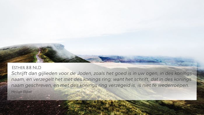 Esther 8:8 NLD Bible Verse Image