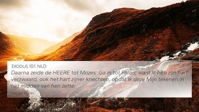 Exodus 10:1 NLD 4K Wallpaper - Daarna zeide de HEERE tot Mozes: Ga in tot Farao; - 4K Wallpaper Bible Verse