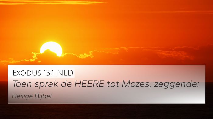 Exodus 13:1 NLD Bible Verse Image