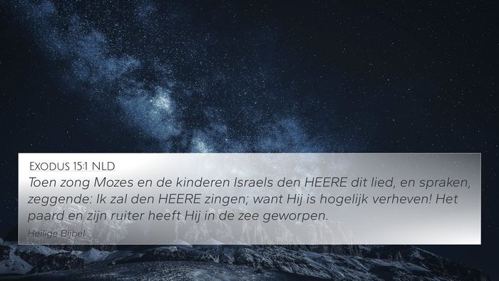 Exodus 15:1 NLD Bible Verse Image