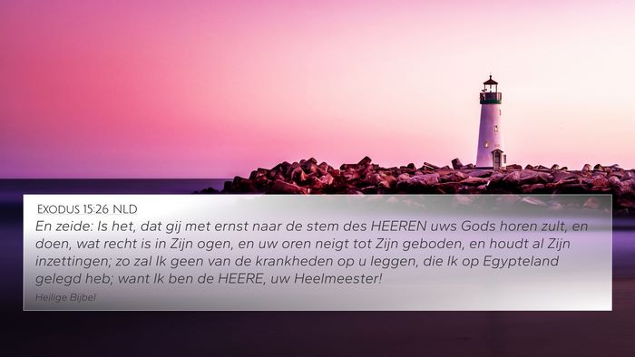 Exodus 15:26 NLD Bible Verse Image