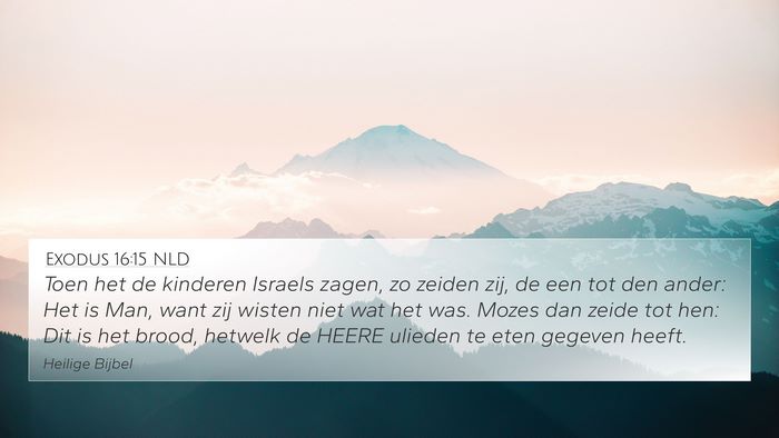 Exodus 16:15 NLD Bible Verse Image