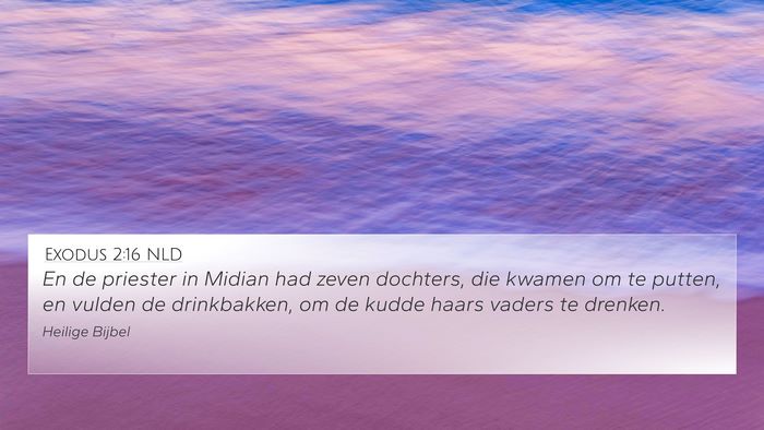 Exodus 2:16 NLD Bible Verse Image