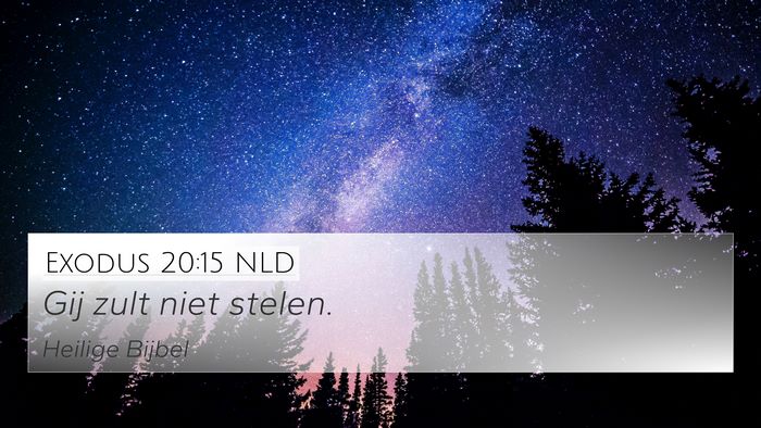 Exodus 20:15 NLD Bible Verse Image