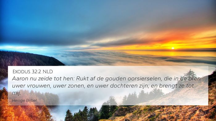 Exodus 32:2 NLD Bible Verse Image