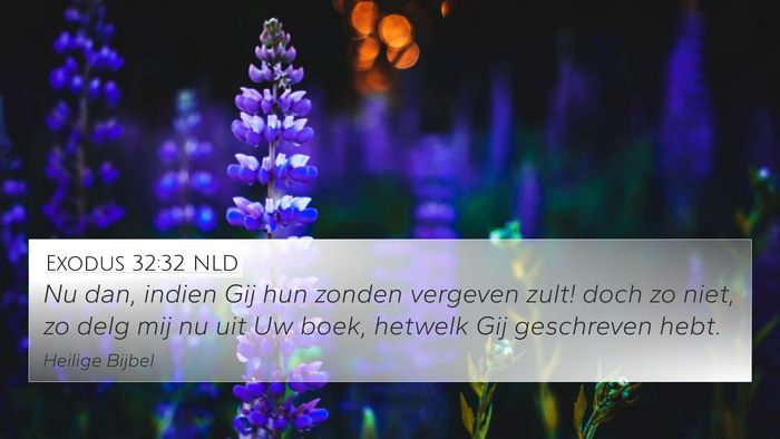 Exodus 32:32 NLD Bible Verse Image