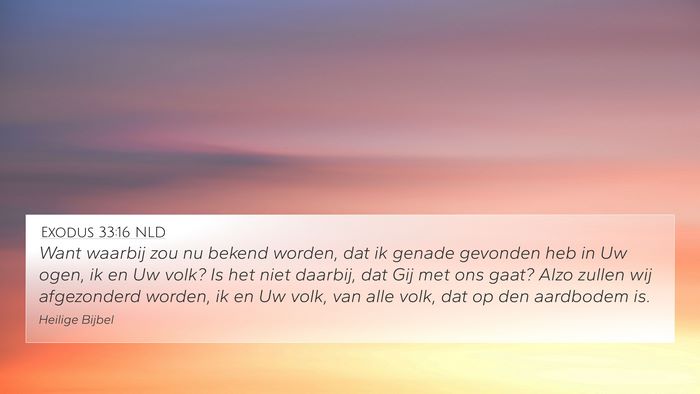 Exodus 33:16 NLD Bible Verse Image