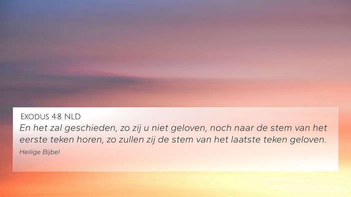 Exodus 4:8 NLD Bible Verse Image