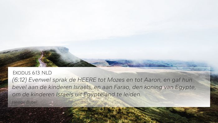 Exodus 6:13 NLD Bible Verse Image