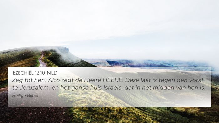 Ezechiël 12:10 NLD Bible Verse Image