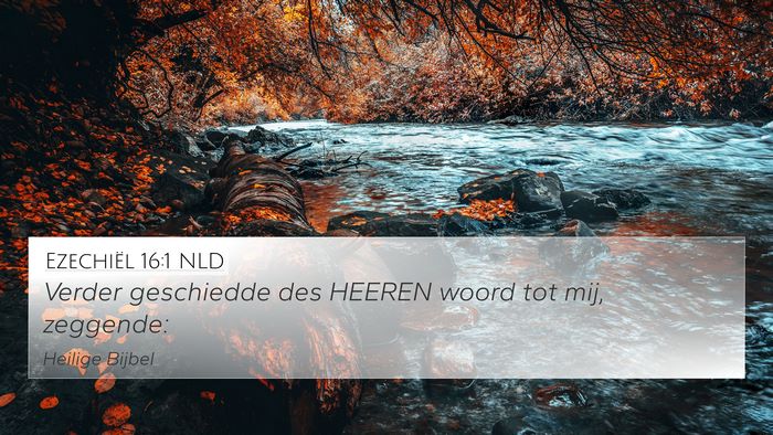 Ezechiël 16:1 NLD Bible Verse Image