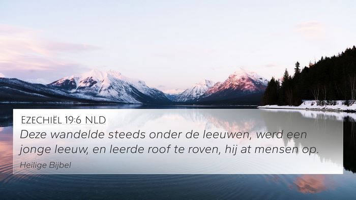 Ezechiël 19:6 NLD Bible Verse Image