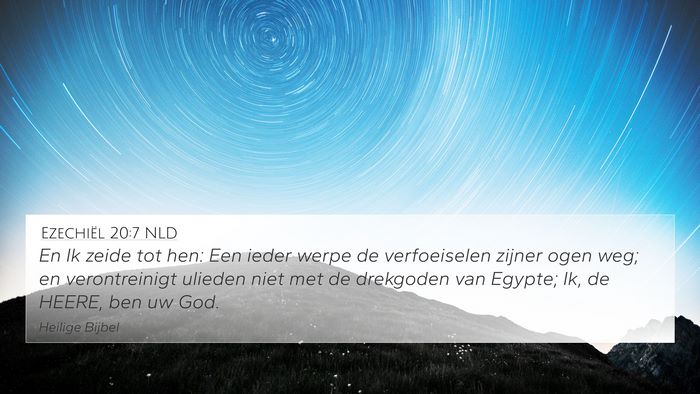 Ezechiël 20:7 NLD Bible Verse Image