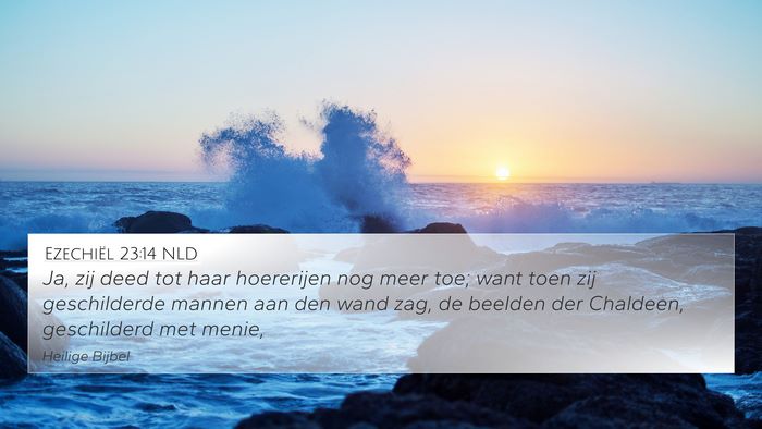 Ezechiël 23:14 NLD Bible Verse Image