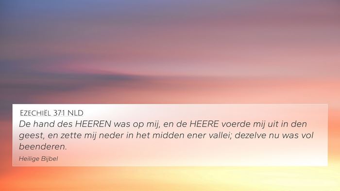 Ezechiël 37:1 NLD Bible Verse Image