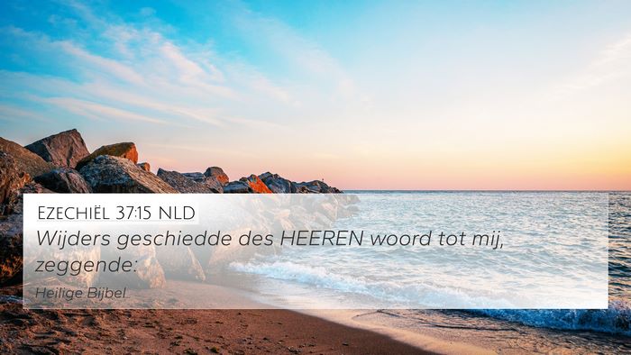 Ezechiël 37:15 NLD Bible Verse Image