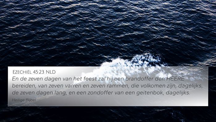 Ezechiël 45:23 NLD Bible Verse Image