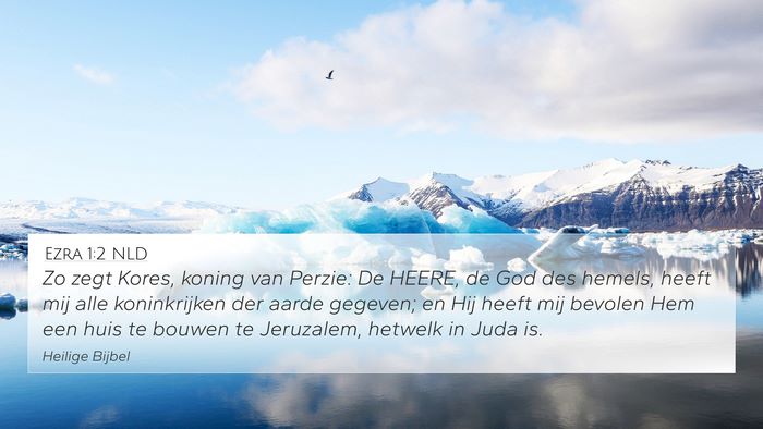 Ezra 1:2 NLD Bible Verse Image