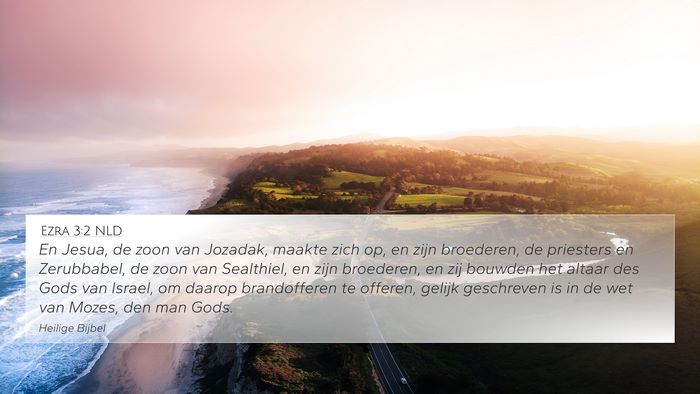 Ezra 3:2 NLD Bible Verse Image