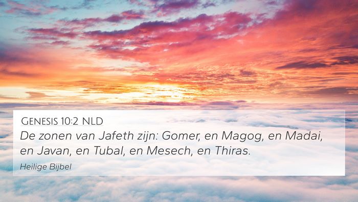 Genesis 10:2 NLD 4K Wallpaper - De zonen van Jafeth zijn: Gomer, en Magog, en - 4K Wallpaper Bible Verse