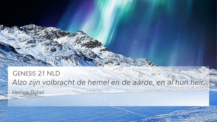 Genesis 2:1 NLD 4K Wallpaper - Alzo zijn volbracht de hemel en de aarde, en al - 4K Wallpaper Bible Verse