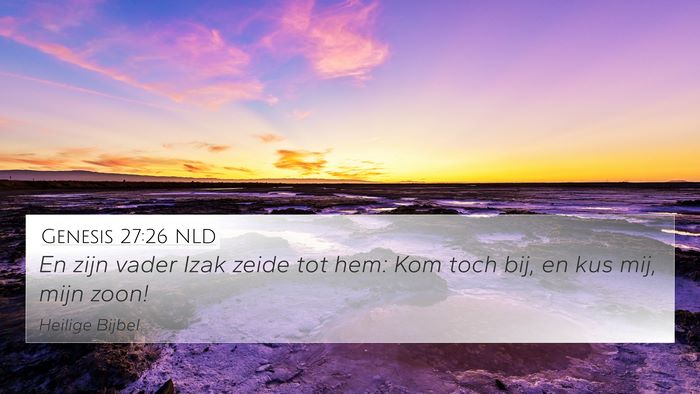 Genesis 27:26 NLD Bible Verse Image