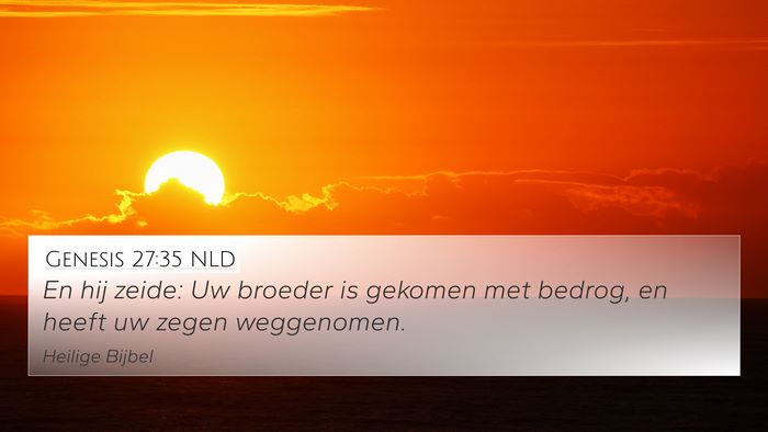 Genesis 27:35 NLD Bible Verse Image