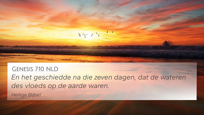 Genesis 7:10 NLD 4K Wallpaper - En het geschiedde na die zeven dagen, dat de - 4K Wallpaper Bible Verse