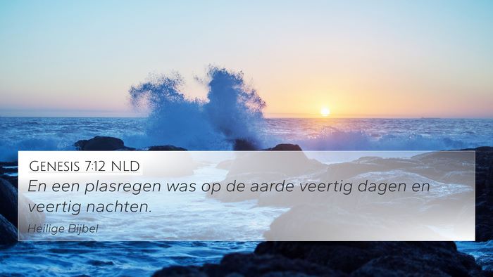 Genesis 7:12 NLD 4K Wallpaper - En een plasregen was op de aarde veertig dagen en - 4K Wallpaper Bible Verse