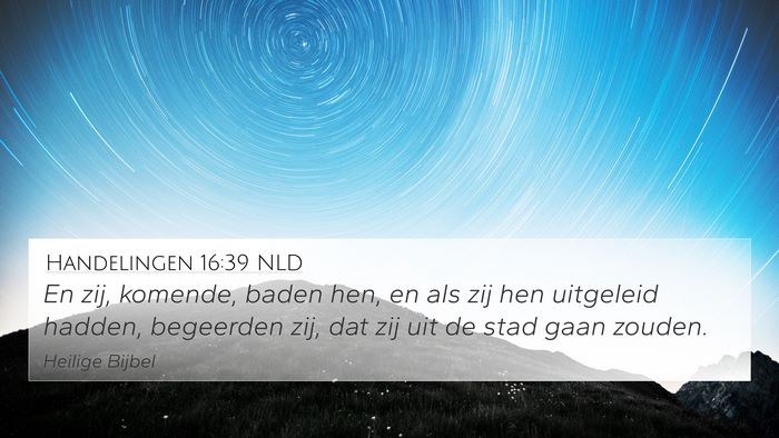 Handelingen 16:39 NLD Bible Verse Image
