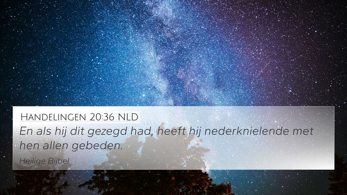 Handelingen 20:36 NLD Bible Verse Image