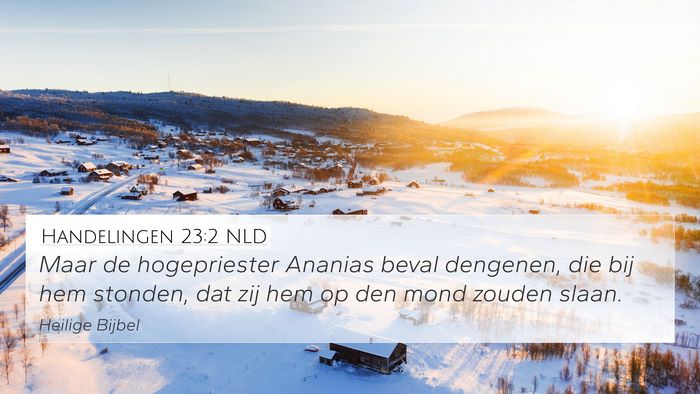 Handelingen 23:2 NLD Bible Verse Image