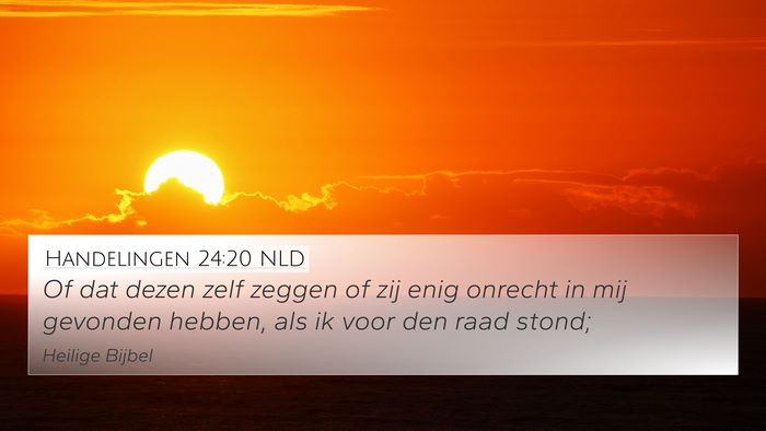 Handelingen 24:20 NLD Bible Verse Image