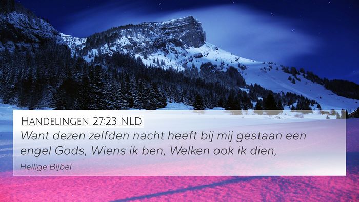 Handelingen 27:23 NLD Bible Verse Image
