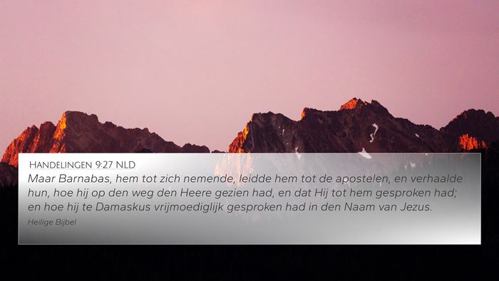 Handelingen 9:27 NLD Bible Verse Image
