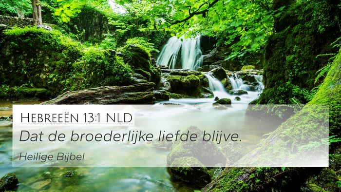 Hebreeën 13:1 NLD Bible Verse Image