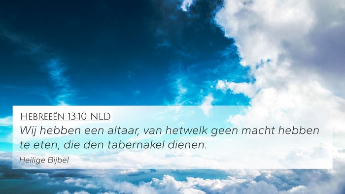 Hebreeën 13:10 NLD Bible Verse Image