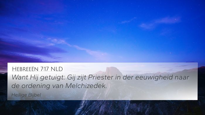 Hebreeën 7:17 NLD Bible Verse Image