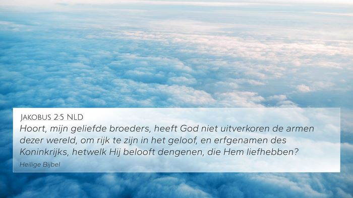 Jakobus 2:5 NLD Bible Verse Image