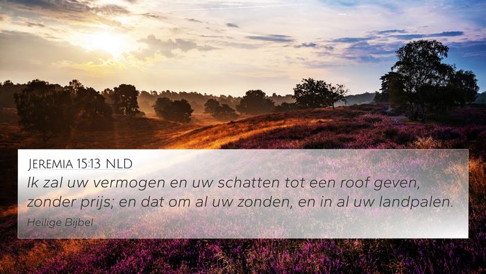 Jeremia 15:13 NLD Bible Verse Image