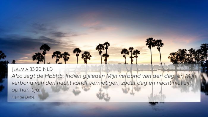 Jeremia 33:20 NLD Bible Verse Image