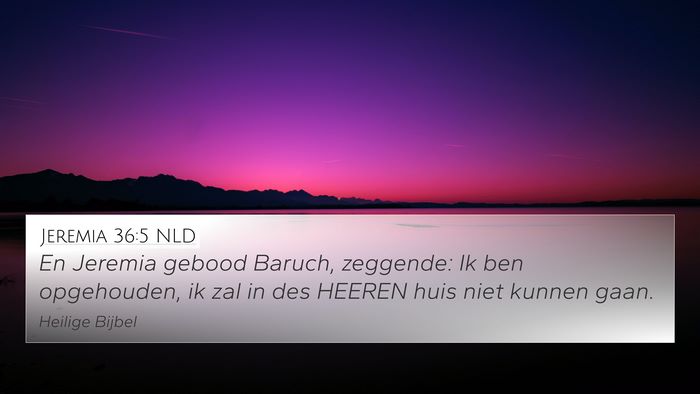 Jeremia 36:5 NLD Bible Verse Image
