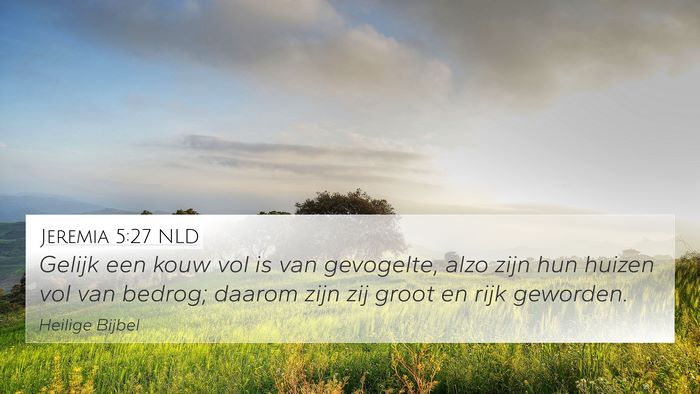 Jeremia 5:27 NLD Bible Verse Image
