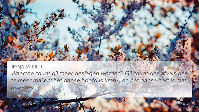 Jesaja 1:5 NLD Bible Verse Image