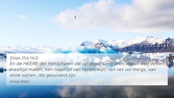 Jesaja 25:6 NLD Bible Verse Image