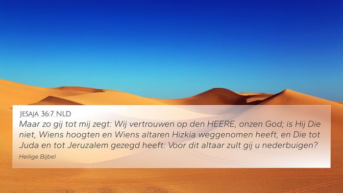 Jesaja 36:7 NLD Bible Verse Image