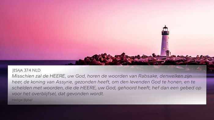 Jesaja 37:4 NLD Bible Verse Image